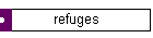 refuges